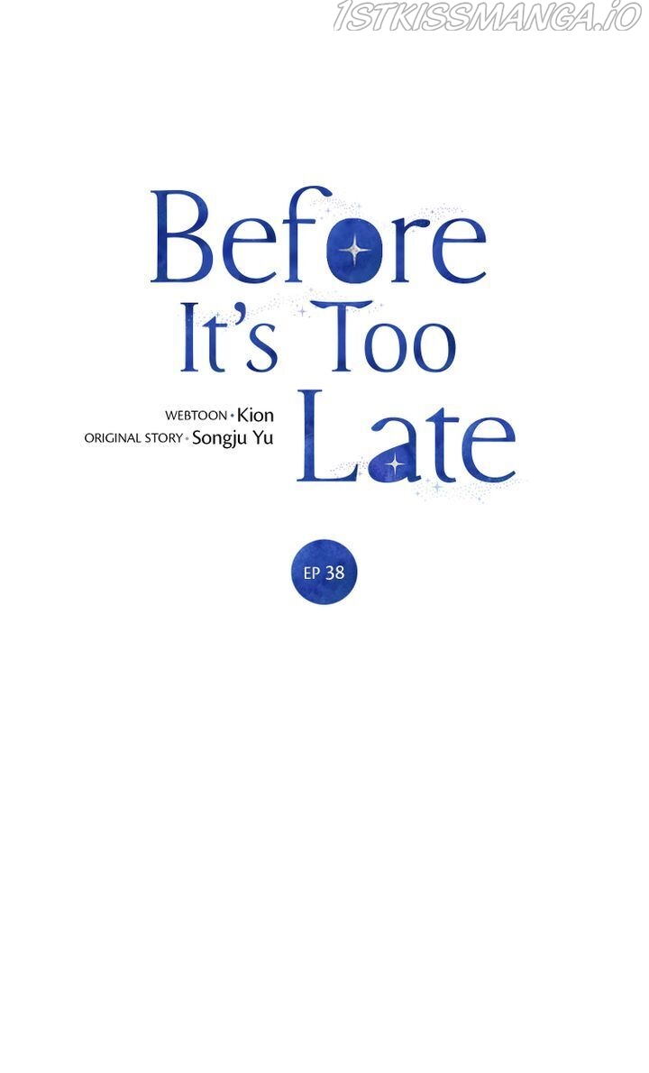 Before It’s Too Late Chapter 38 page 32